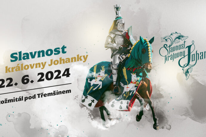Slavnost královny Johanky ozdobí velkolepý turnaj!